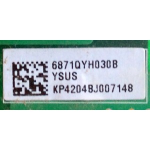 Y-SUS / LG 6871QYH030B / 6870QYH001C / SUSTITUTA 6871QYH030A 6871QYH030C / PANEL PDP42X20000  MODELO DU-42PX12C / DU-42PX12X / DU-42PY10X / RU-42PZ61 / DU-42PX12D / DU-42PX12XC / DU-42PY10XH / P42HD / SP42A 